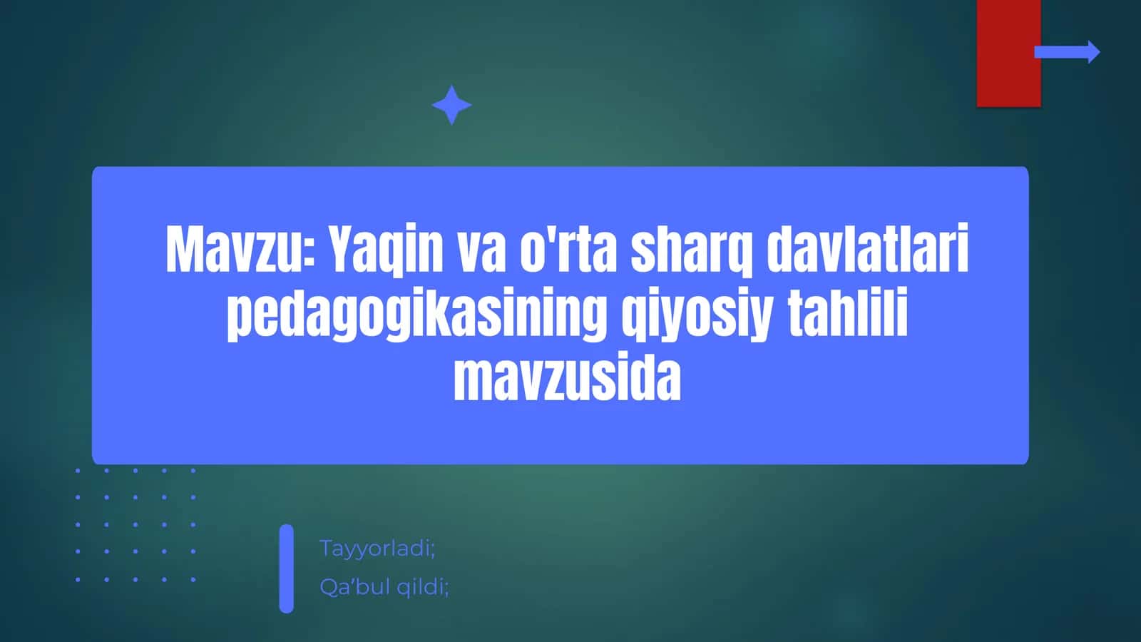 Yaqin va O'rta Sharq pedagogikasining asoslari 1