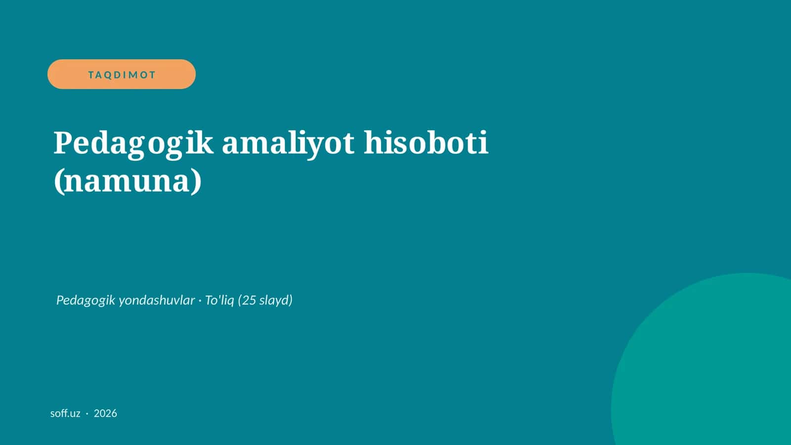 Pedagogik amaliyot hisoboti (namuna) 1