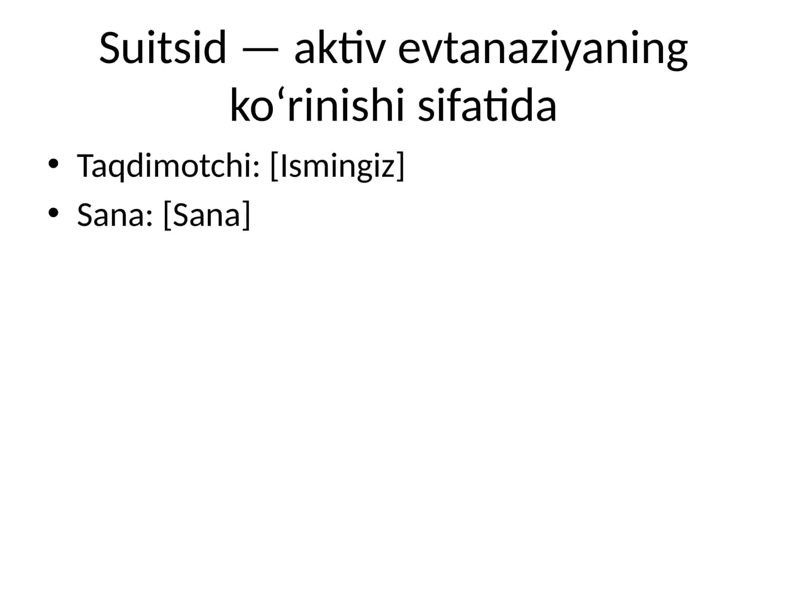 Suitsid — aktiv evtanaziyaning ko‘rinishi sifatida 1
