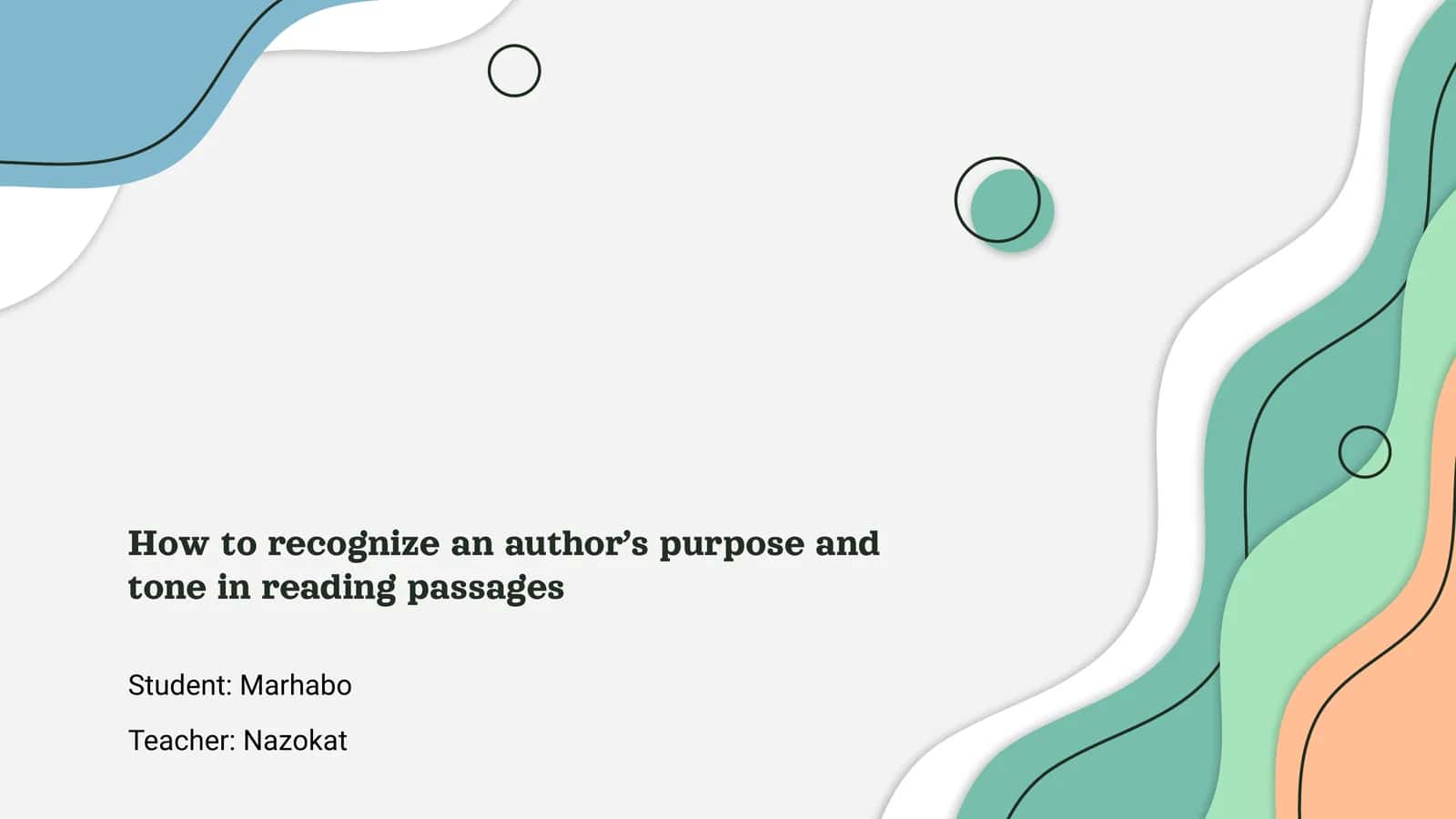 How to recognize an author’s purpose and tone in reading passages 1