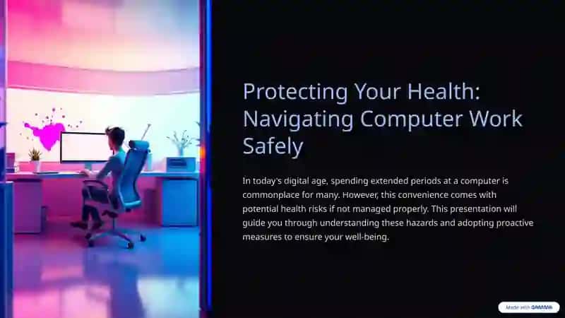 Protecting Your Health: Navigating Computer Work Safely