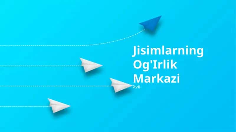 Jisimlarning Og'Irlik Markazi 1