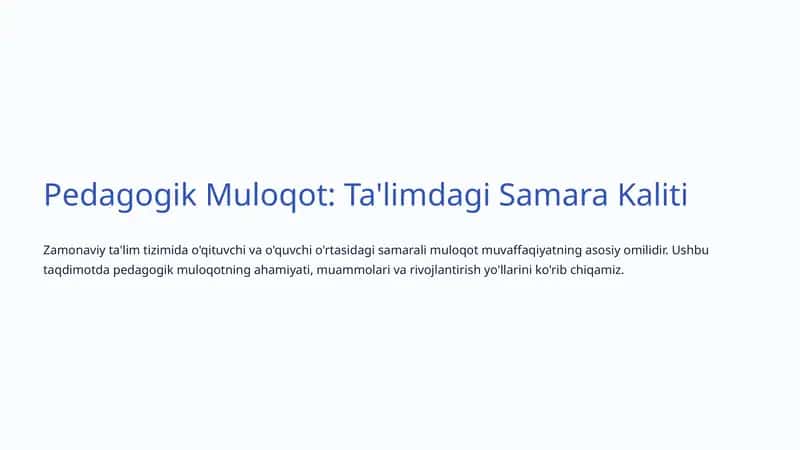 Pedagogik Muloqot: Ta'limdagi Samara Kaliti 1