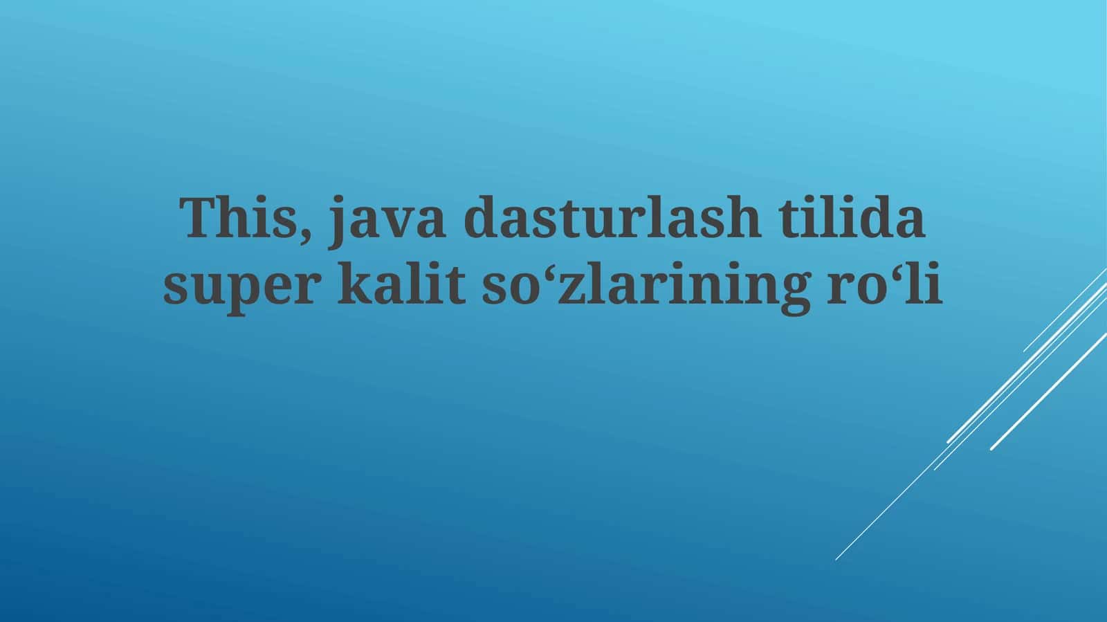 Super kalit so'zi: Ta'rif va Sintaksis 1