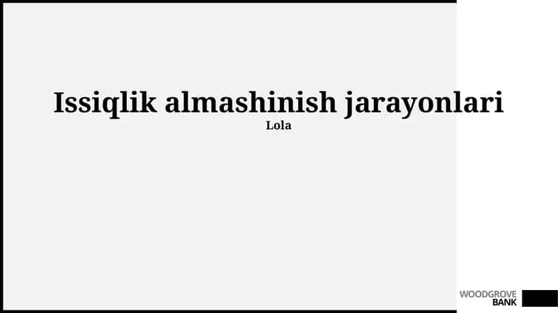 Issiqlik almashinish jarayonlari 1