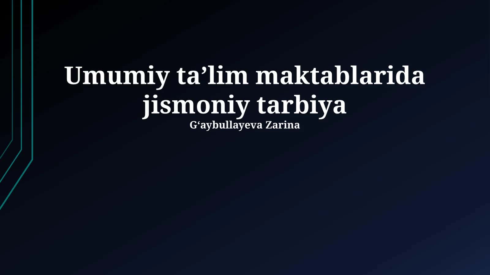Umumiy taʼlim maktablarida jismoniy tarbiya 1