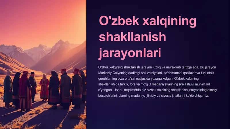 O'zbek xalqining shakllanish jarayonlari 1