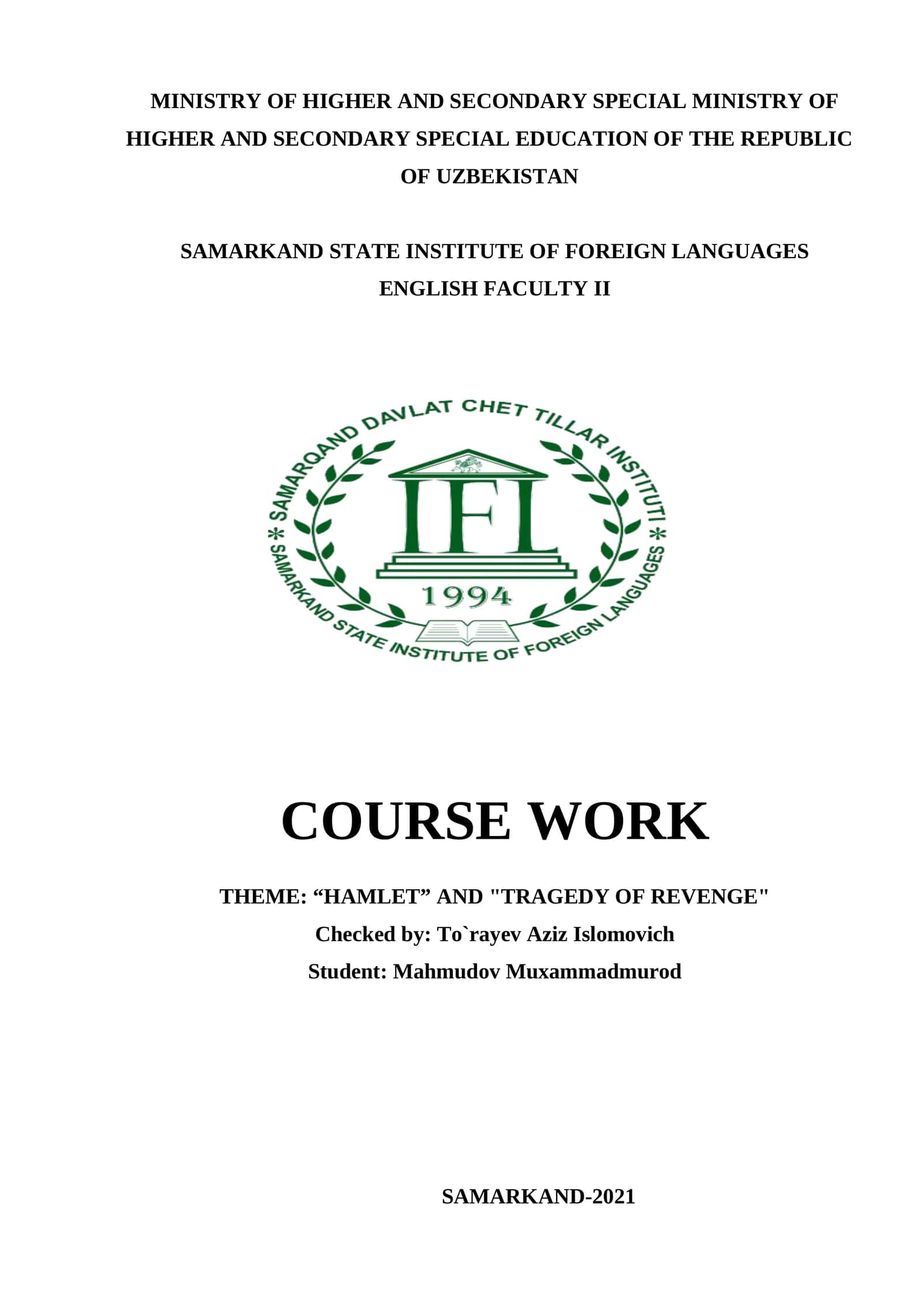 COURSE WORK: “HAMLET” AND "TRAGEDY OF REVENGE" 1