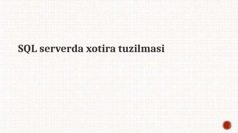 SQL serverda xotira tuzilmasi 1