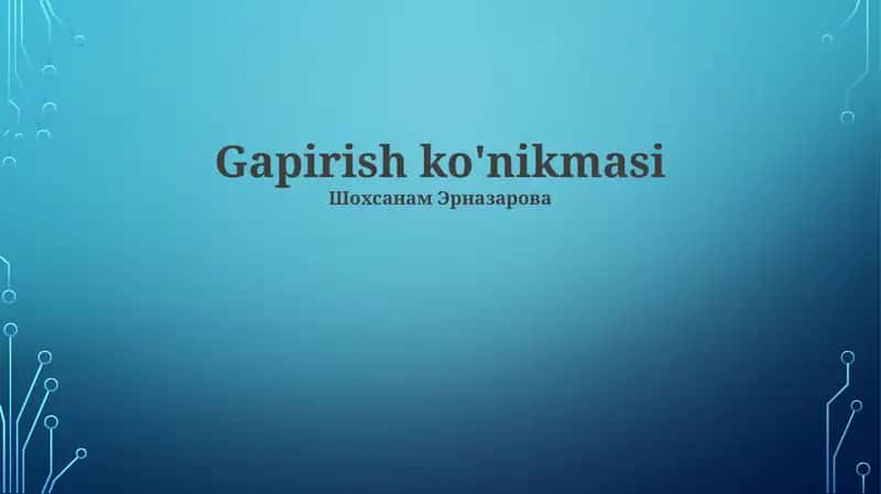 Gapirish ko'nikmasi 1