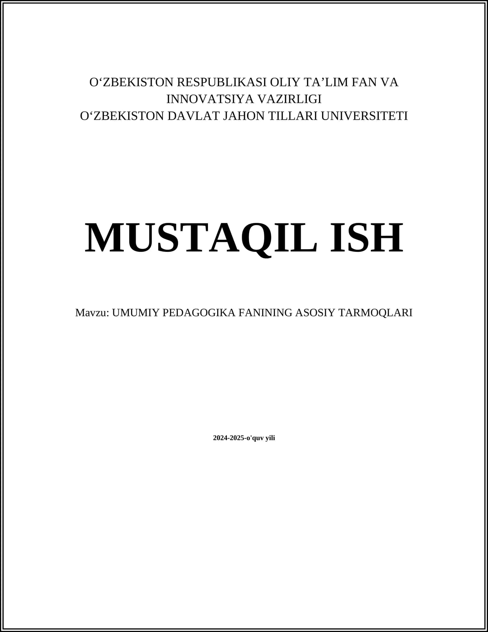 UMUMIY PEDAGOGIKA FANINING ASOSIY TARMOQLARI 1