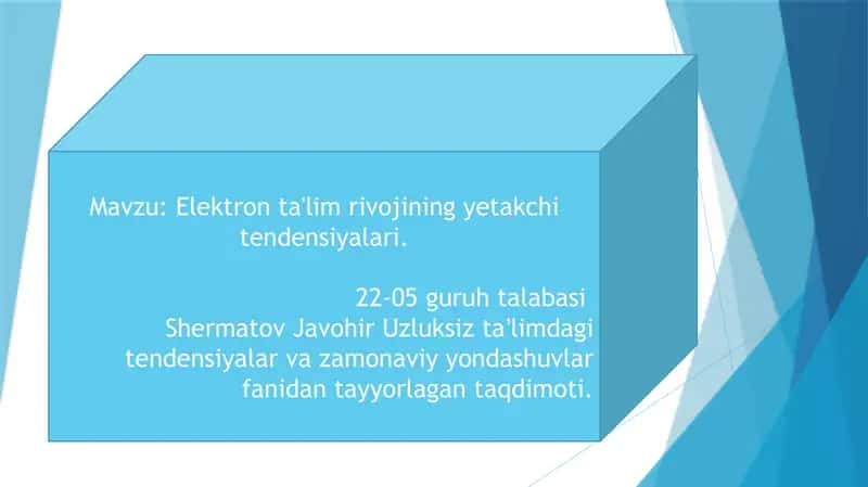 Elektron ta'lim rivojining yetakchi tendensiyalari. 1