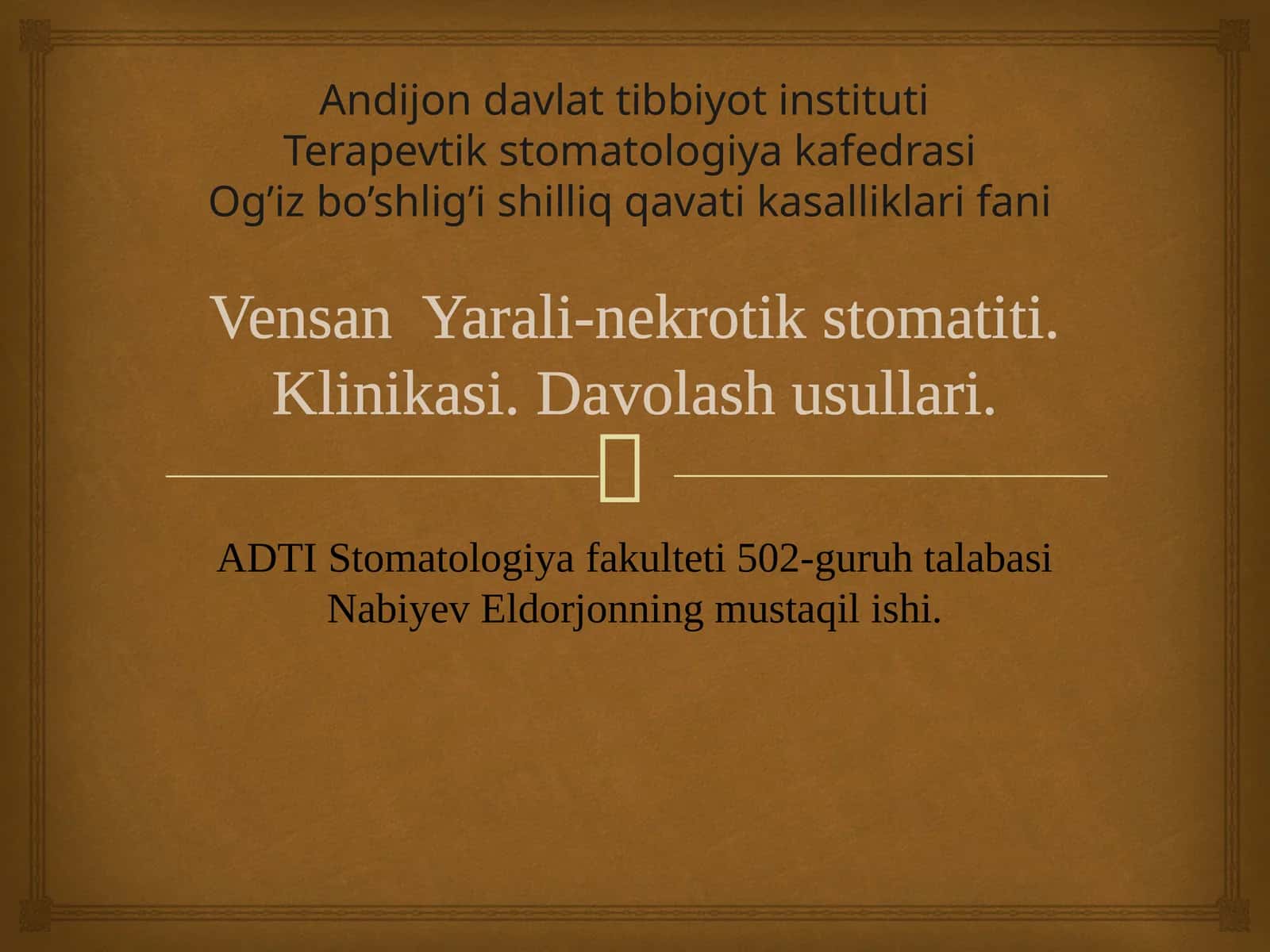 Vensan  Yarali-nekrotik stomatiti. Klinikasi. Davolash usullari. 1