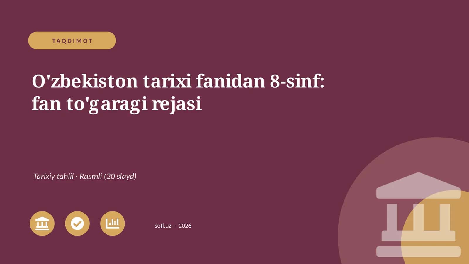 O'zbekiston tarixi fanidan 8-sinf: fan to'garagi rejasi 1