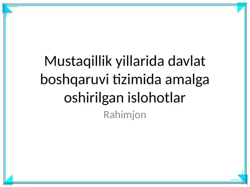 Islohotlar va boshqaruv jarayonlari 1