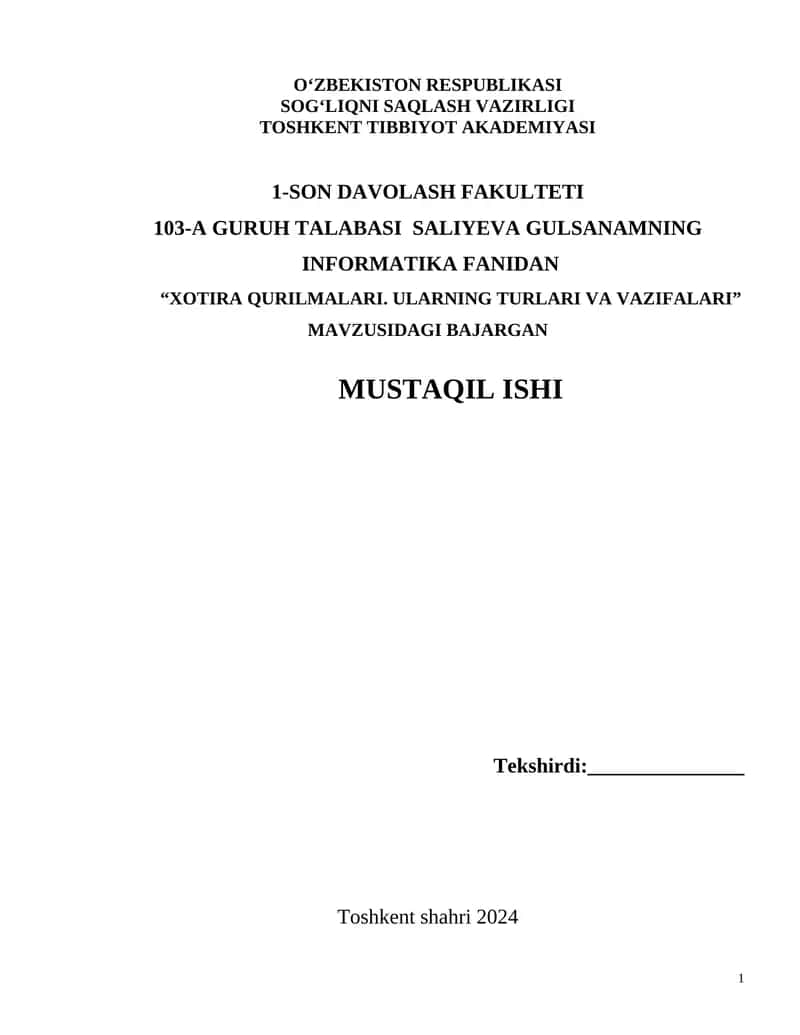 XOTIRA QURILMALARI. ULARNING TURLARI VA VAZIFALARI 1