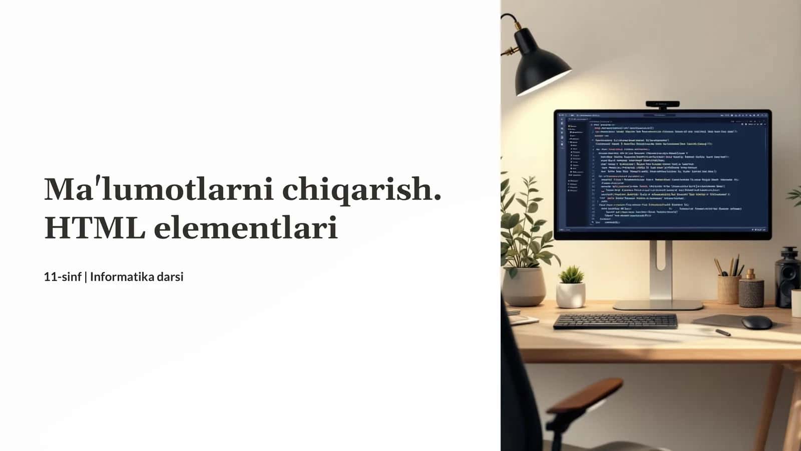 Ma'lumotlarni chiqarish. HTML elementlari 1