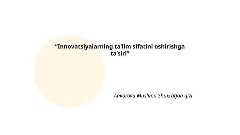 Raqamli texnologiyalarning ta’lim sifatiga ta’siri 1