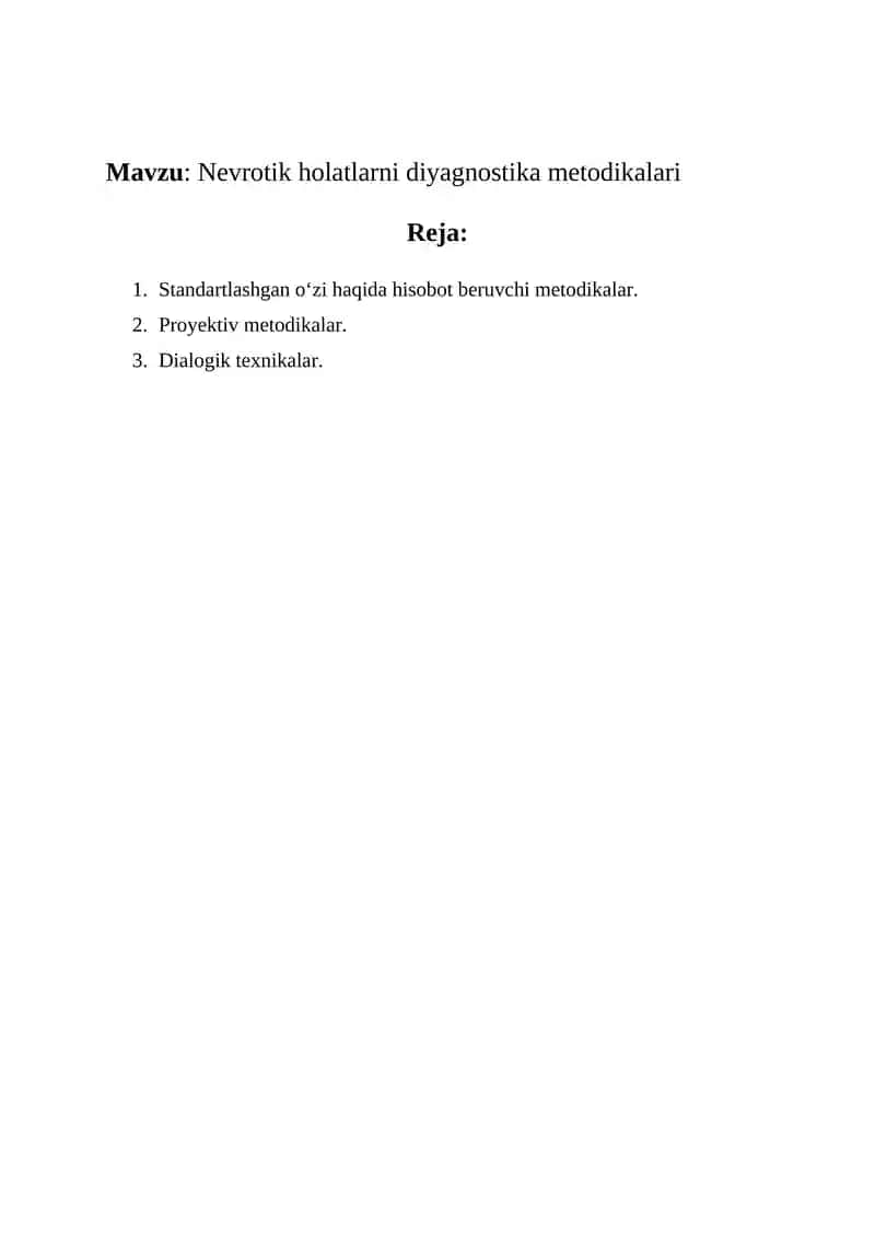 Nevrotik holatlarni diyagnostika metodikalari