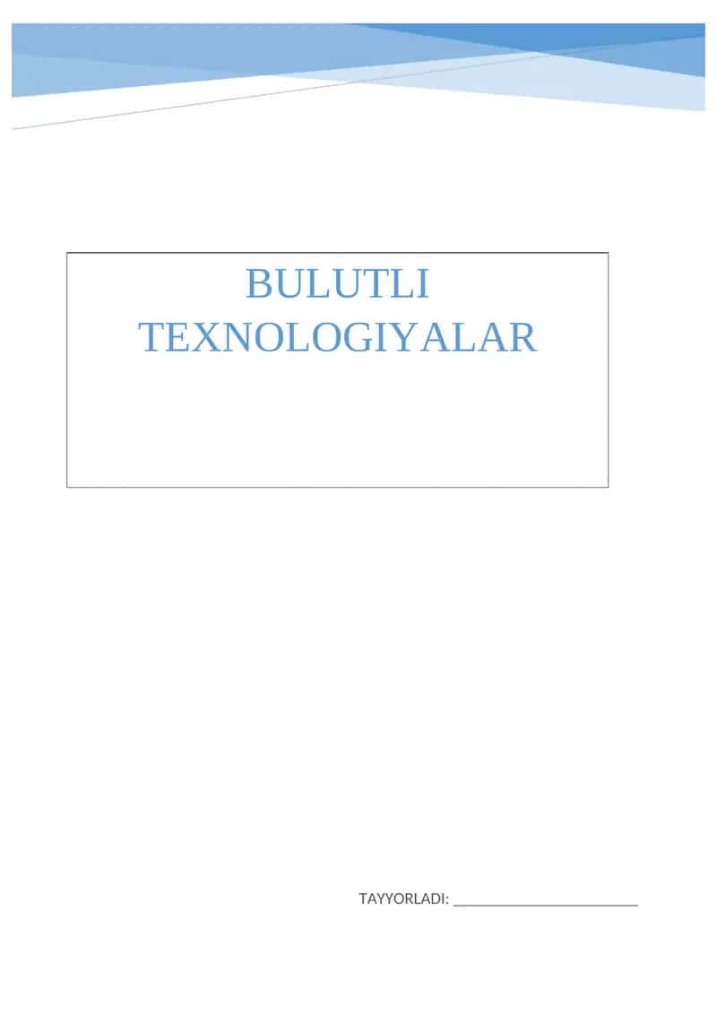 Bulutli tenologiyalar bilan ishlash asoslar 1