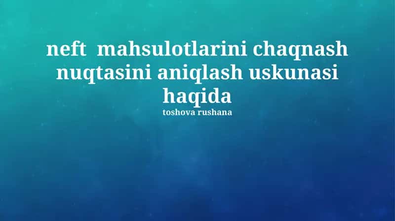 Neft mahsulotlarini chaqnash nuqtasini aniqlash uskunasi 1