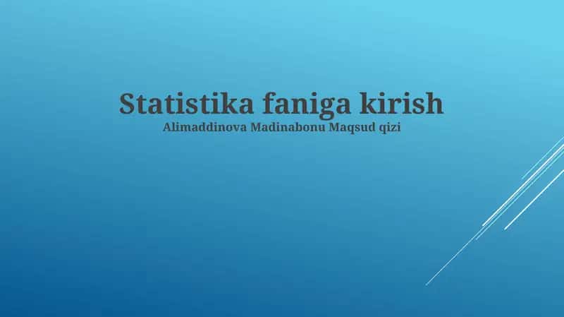 Statistika faniga kirish 1