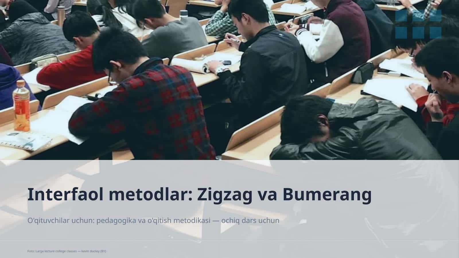 Interfaol metodlar: Zigzag va Bumerang 1