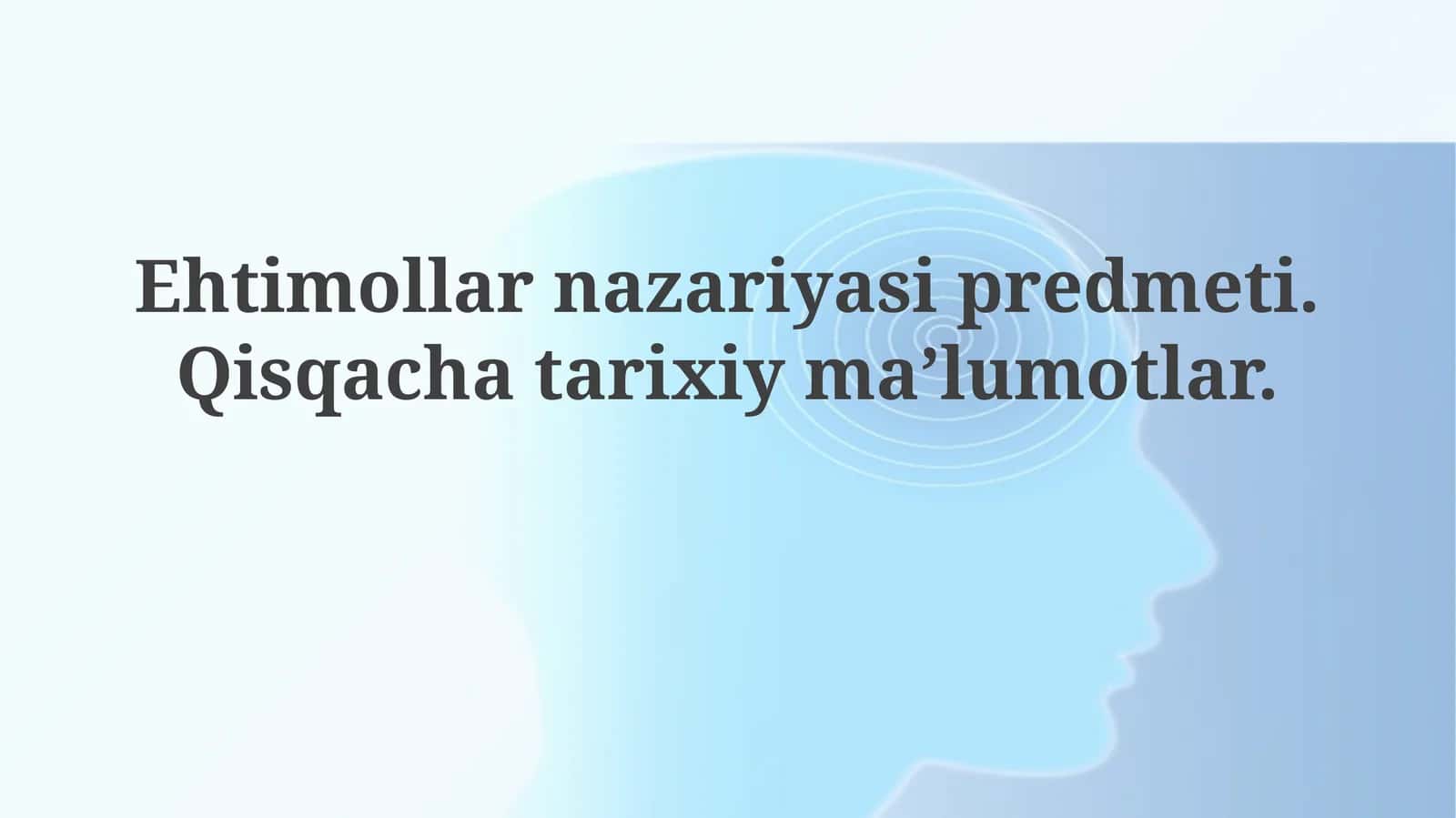 Ehtimollarnazariyasipredmeti.Qisqachatarixiyma’lumotlar 1