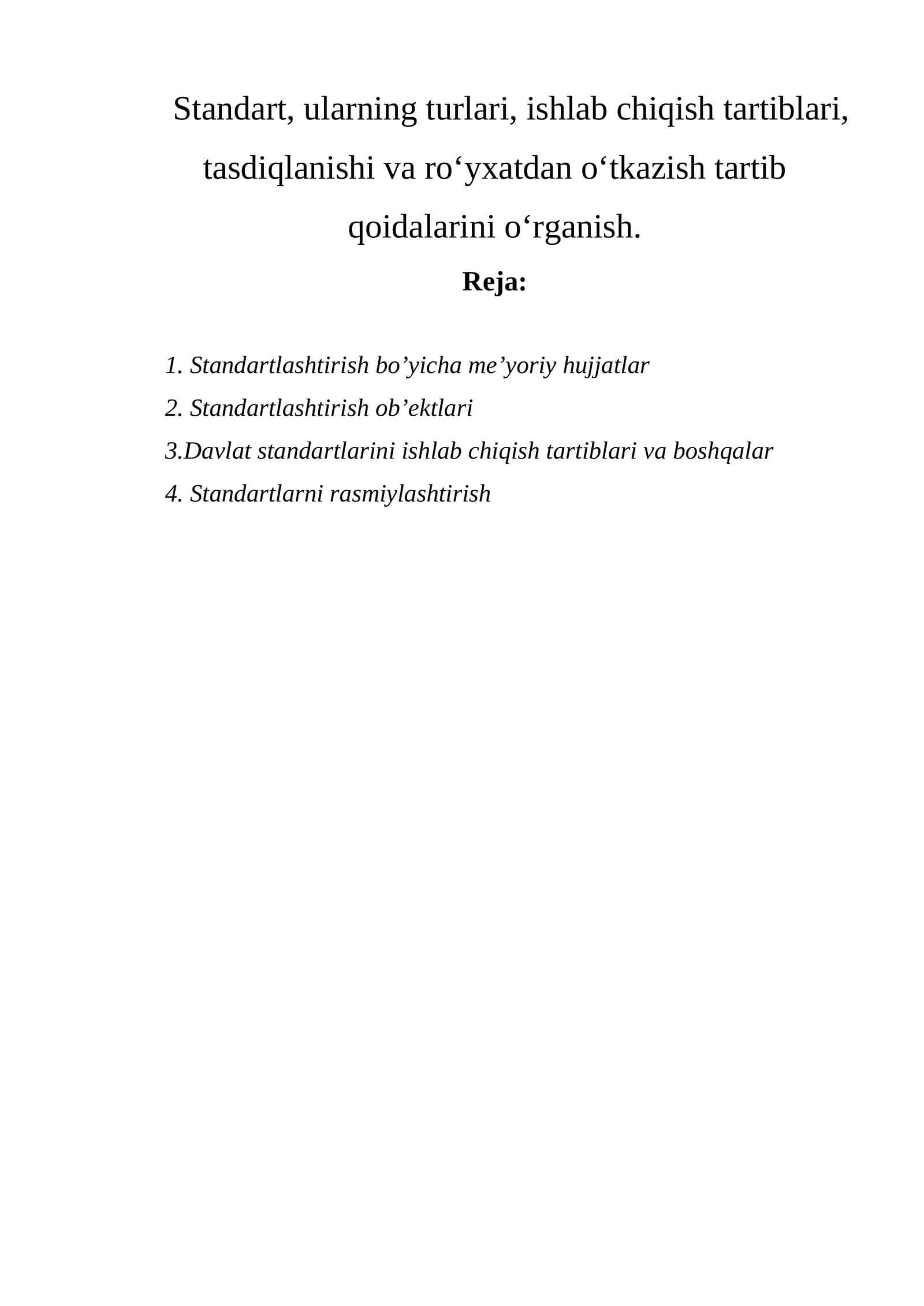 Standartlashtirish bo’yicha me’yoriy hujjatlar 1
