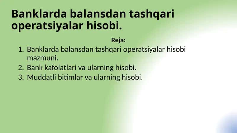 Banklardabalansdantashqarioperatsiyalarhisobi 1