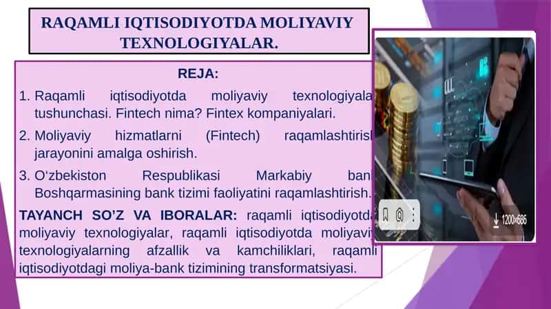 RAQAMLI IQTISODIYOTDA MOLIYAVIY  TEXNOLOGIYALAR. 1