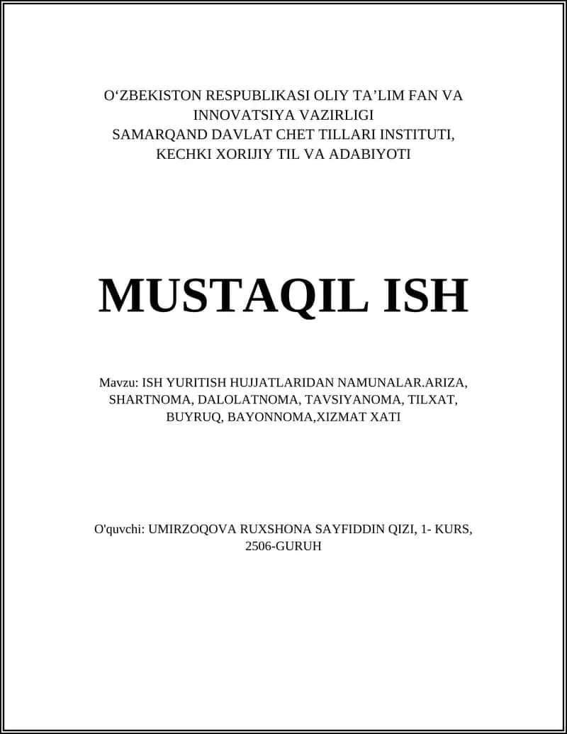 Mavzu: ISH YURITISH HUJJATLARIDAN NAMUNALAR 1
