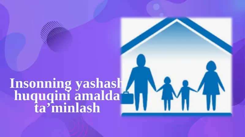 Insonning yashash huquqini amalga a'lash 1