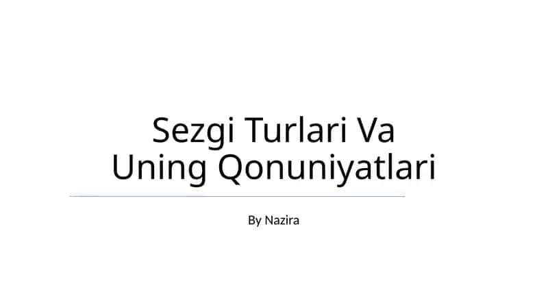 Sezgi Turlari Va Uning Qonuniyatlari 1