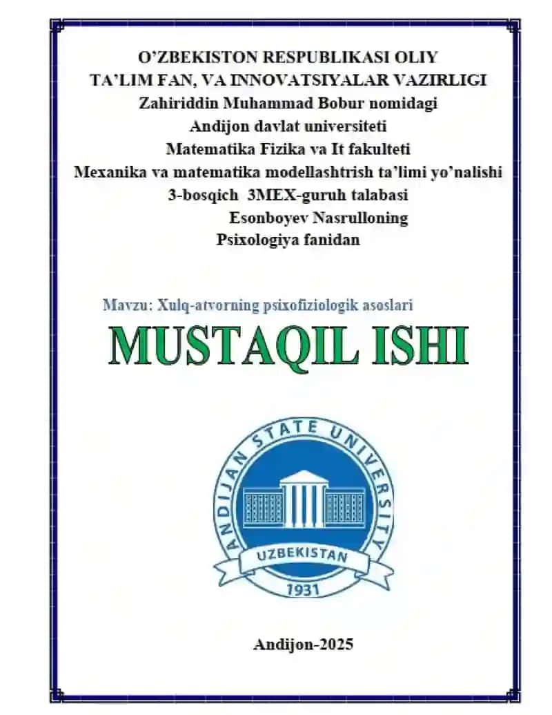 Xulq-atvorning psixofiziologik asoslari
