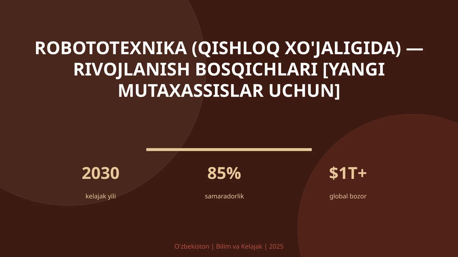Robototexnika (Qishloq xo'jaligida) - Rivojlanish Bosqichlari [Yangi Mutaxassislar uchun] 1