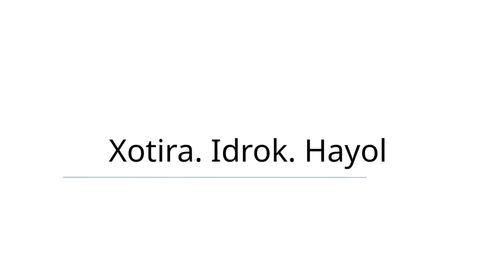 Xotira, Idrok, Hayol 1
