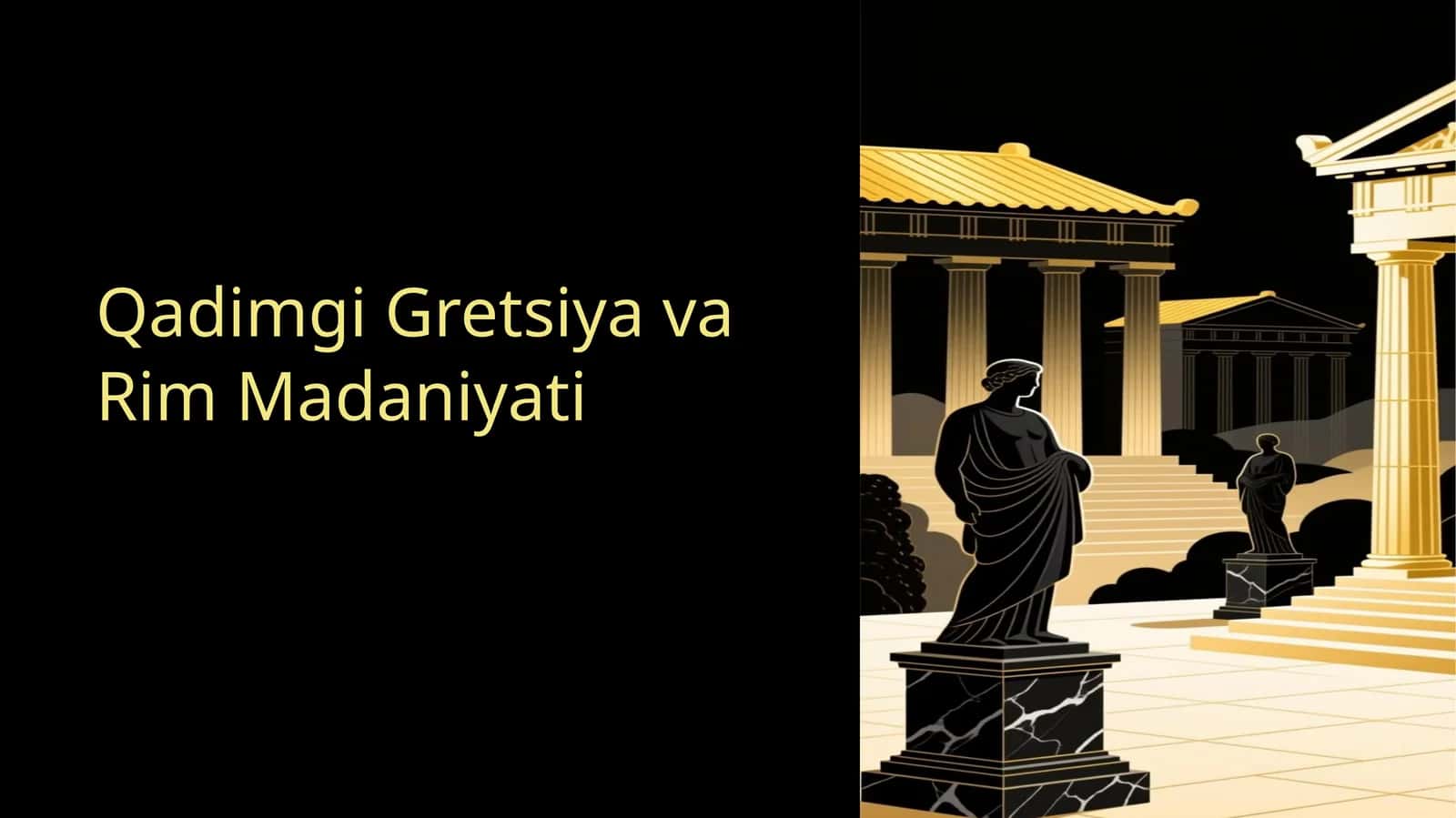 Qadimgi Gretsiya va Rim Madaniyati 1