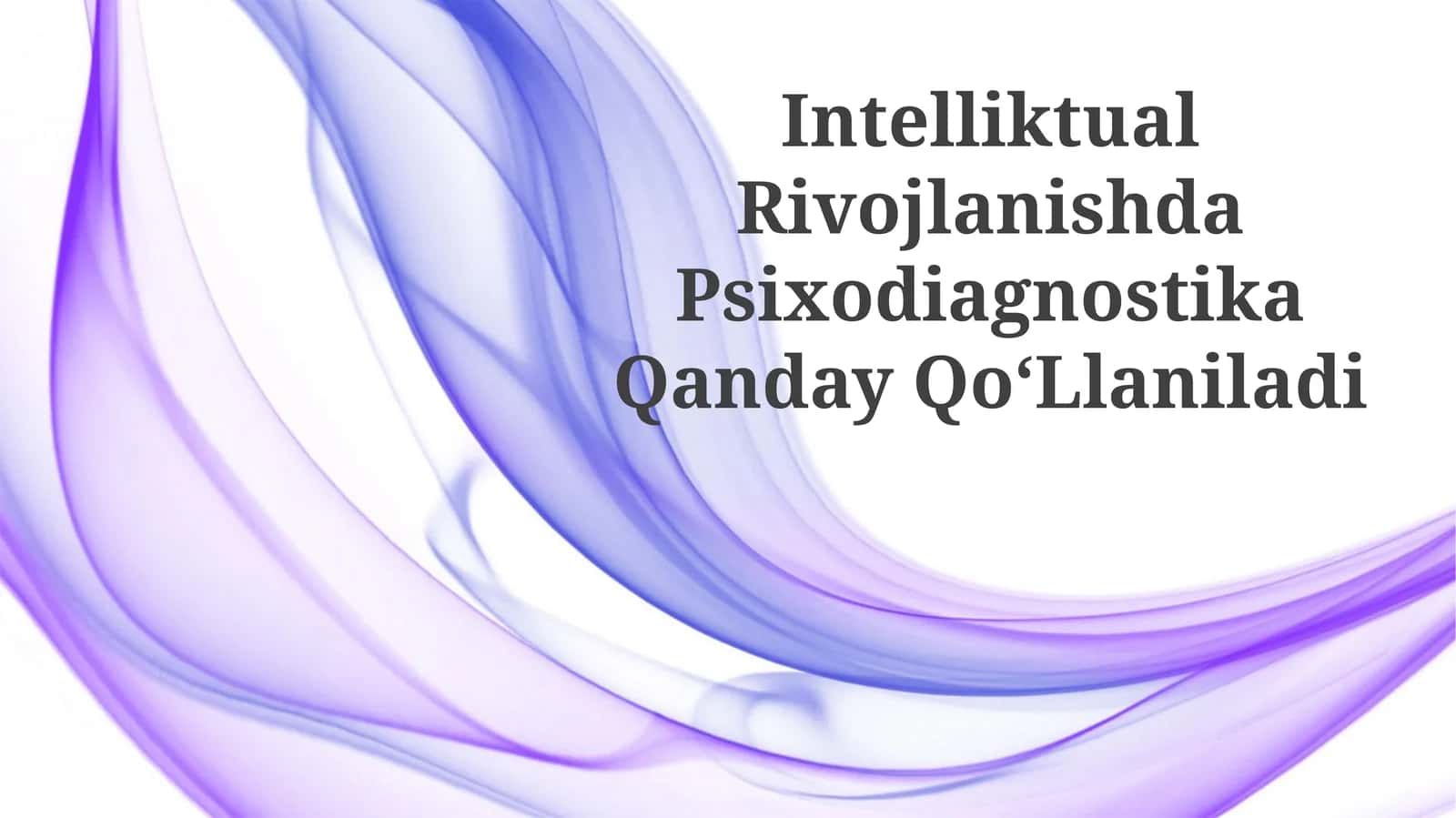 Psixodiagnostika Qanday QoʻLlaniladi 1