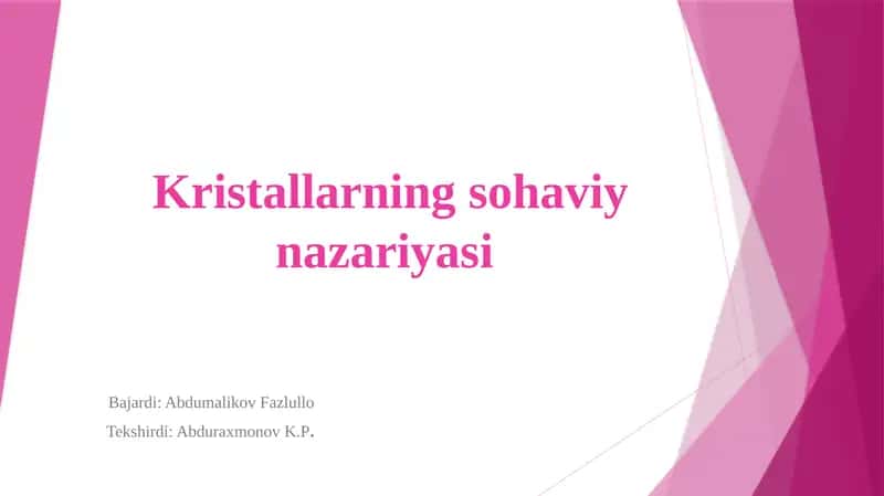 Kristallarning sohaviy nazariyasi 1