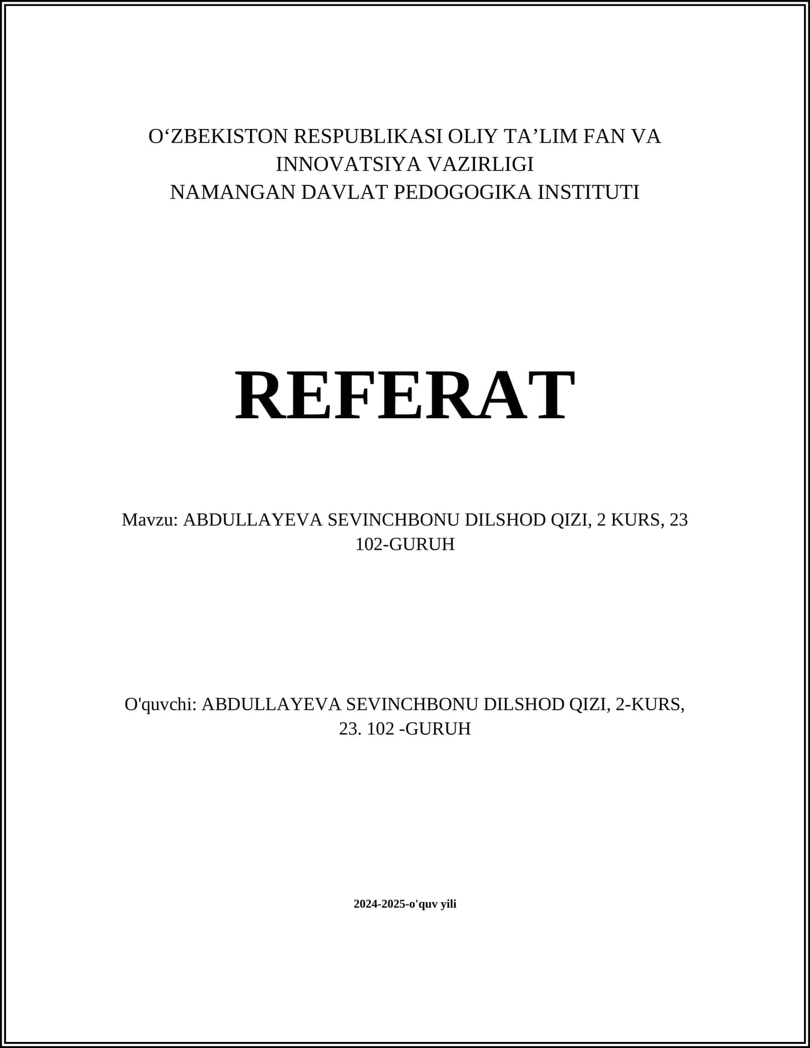 ABDULLAYEVA SEVINCHBONU DILSHOD QIZI, 2 KURS, 23 102-GURUH 1