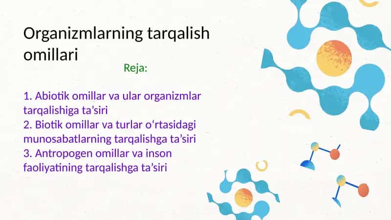Organizmlarning tarqalish omillari 1