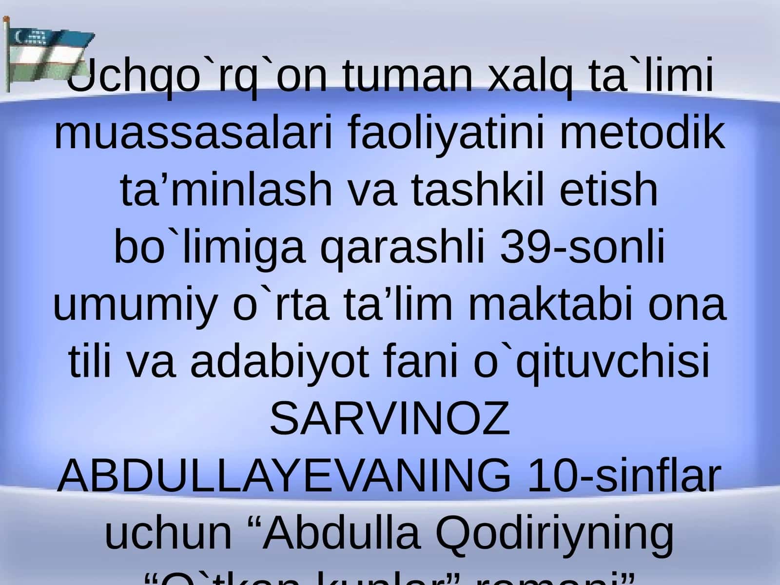 Abdulla Qodiriyning “O`tkan kunlar” romani 1