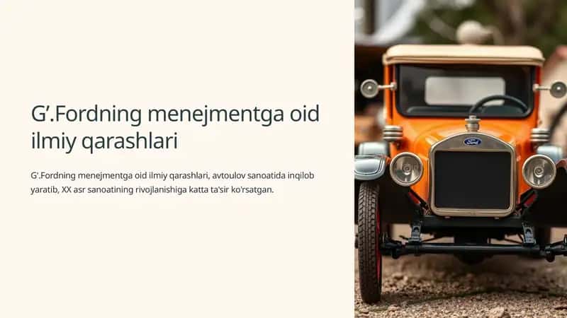 G'.Fordning menejmentga oid ilmiy qarashlari 1