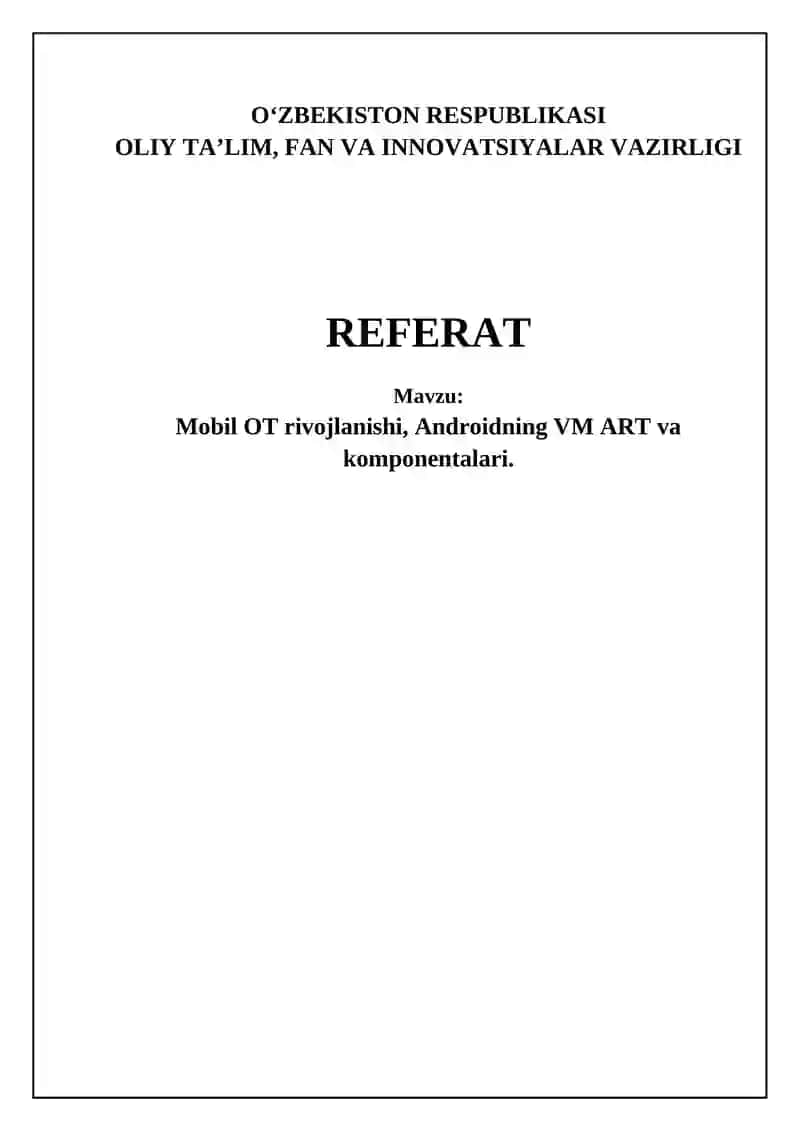 Mobil OT rivojlanishi, Androidning VM ART va komponentalari