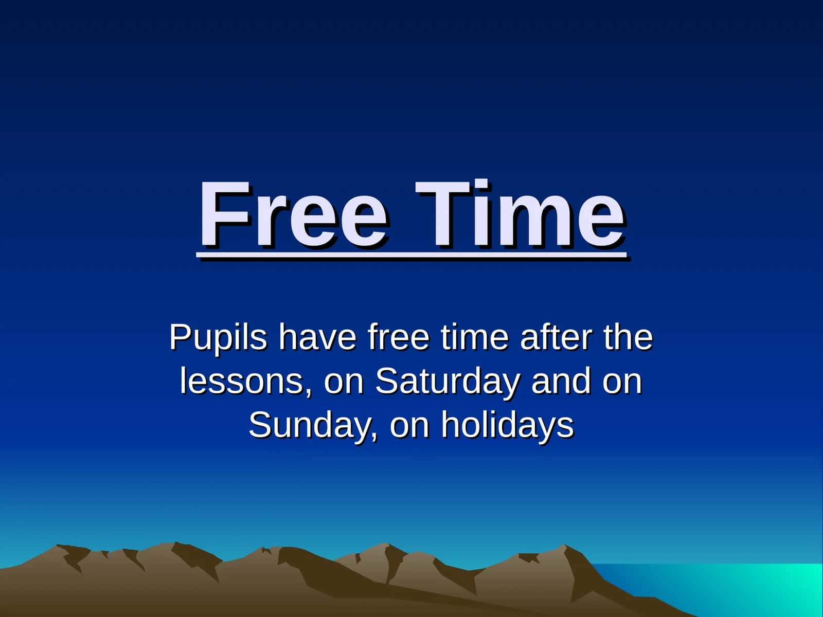 Pupils' Free Time Activities 1