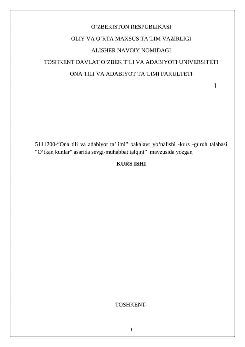 O'tkan kunlar romani asosida kurs ishi 1