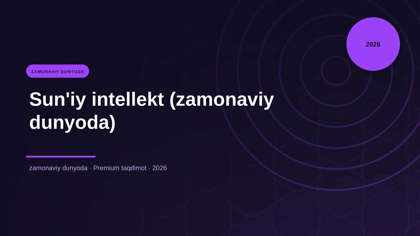 Sun'iy intellekt (zamonaviy dunyoda) 1