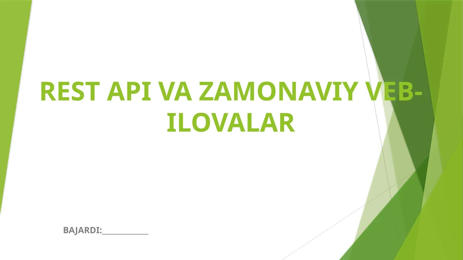 REST API VA ZAMONAVIY VEB-ILOVALAR 1