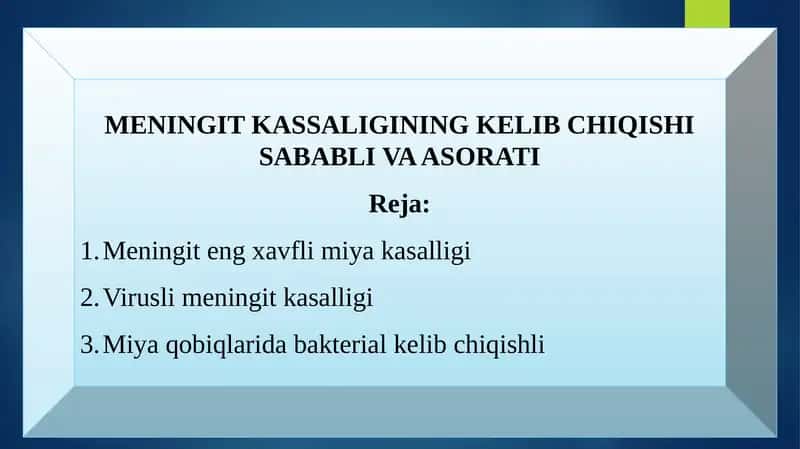 MENINGIT KASSALIGINING KELIB CHIQISHI SABABLI VA ASORATI 1
